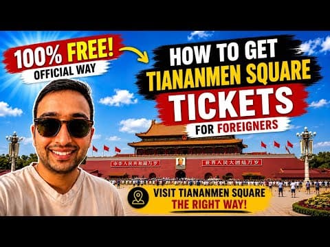How to buy Tiananmen Square Tickets (FREE & OFFICIAL Method) for foreigner